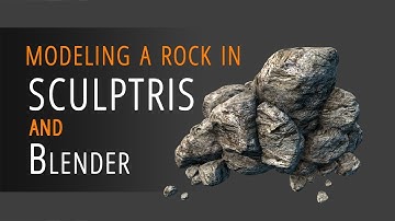 Modeling a rock in Sculptris and Blender