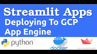 How to Deploy Streamlit Apps to GCP App Engine