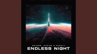 ENDLESS NIGHT (SLOWED)