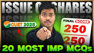20 Most Important Questions ISSUE OF SHARES | ACCOUNTANCY  | COMMERCE DOMAIN | CUET 2025 MUST DO MCQ