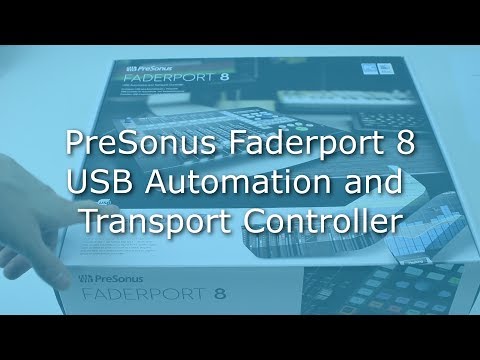 PreSonus Faderport 8 Overview