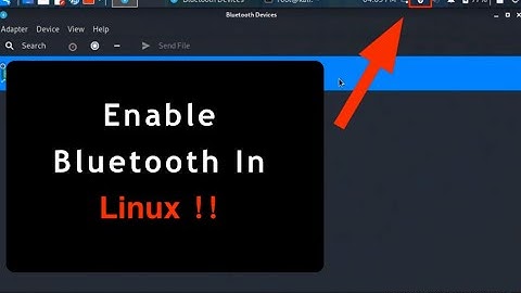 How To Install Bluetooth In Linux || Connect Bluetooth Device with Linux ||