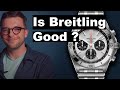 Are Breitling Watches Good ?