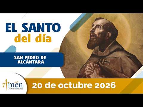 Santo del Día 20 Octubre 2026 l San Pedro de Alcantara l Padre Carlos Yepes