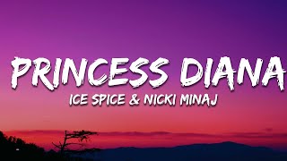 Video thumbnail of "Ice Spice & Nicki Minaj - Princess Diana (Lyrics)"