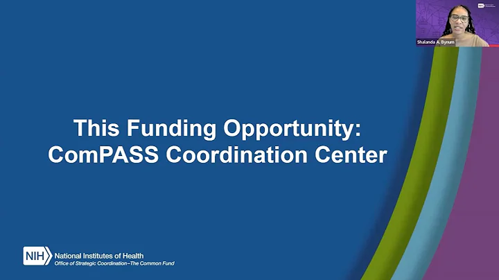 NIH Common Fund’s ComPASS Program: RFA-RM-23-001 Technical Assistance Presentation - DayDayNews