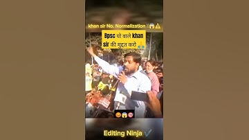 🥺🎯🙏Khan sir bpsc video. #shorts #khansir #upsc  #khan #BPSC #Normalization