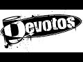 Devotos: Mudando a cidade
