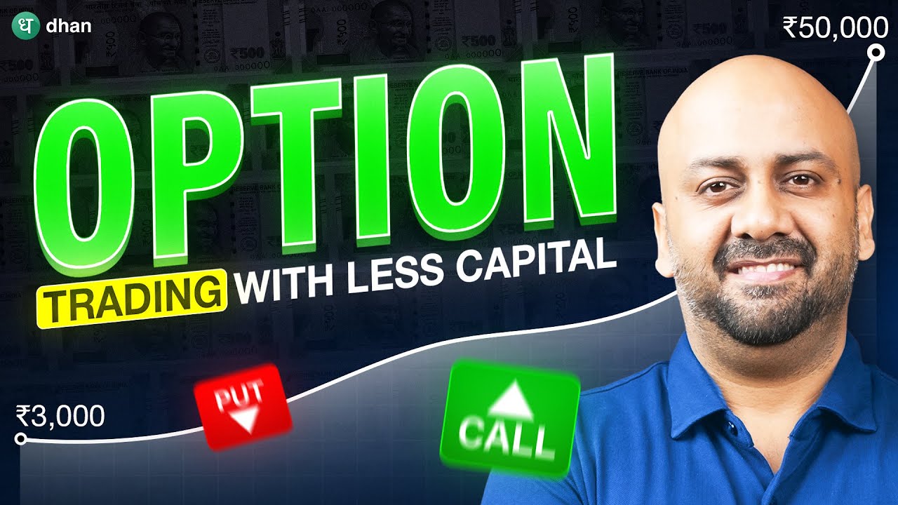 Can You Start Option Trading with Less Capital? | Option Trading Strategy | Dhan