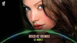 Disco 82 (Remix) Dj Montz  | Riseup Records