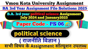 #PS-06(political science) Ba final year vmou Kota assignment file solutions 2025
