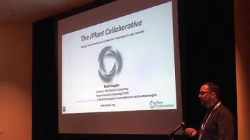 Full Talk: Overview of the iPlant Collaborative (Vaughn, iPlant and TACC)