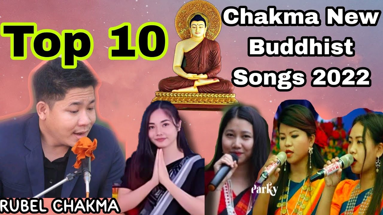 New Chakma Buddhist Song Album 2022  Chakma Traveler