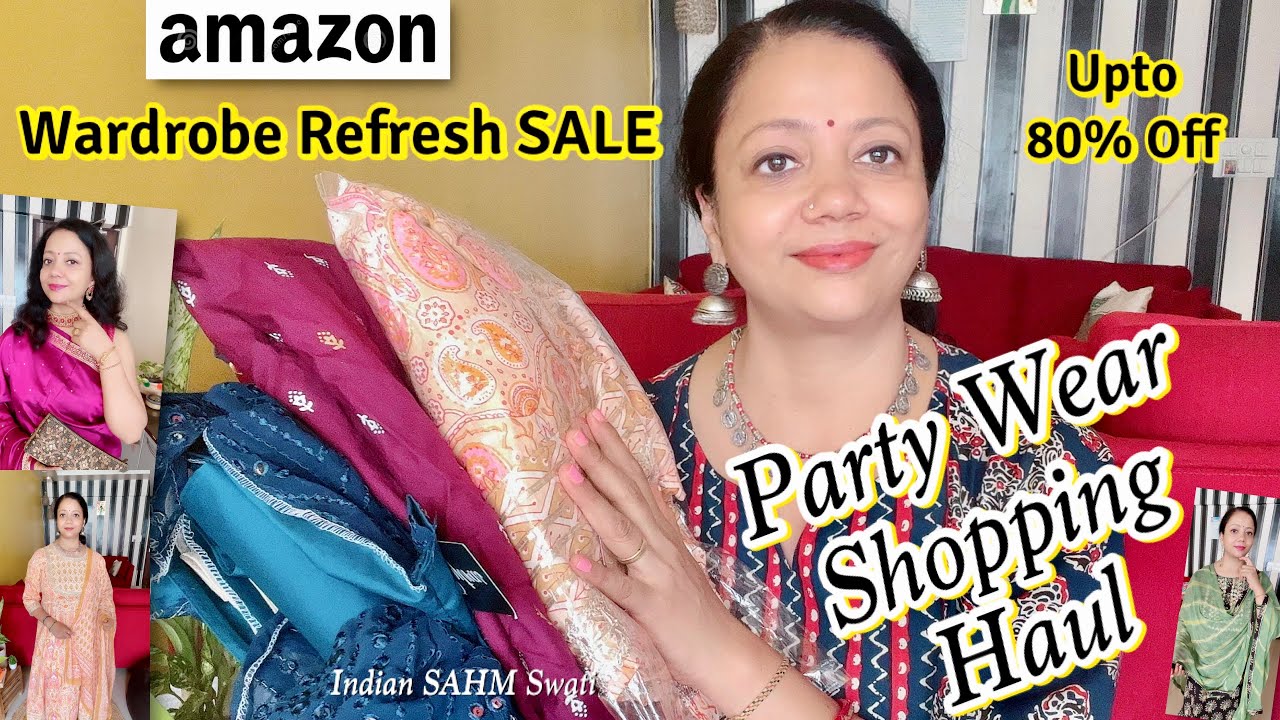 Amazon Wardrobe Refresh Sale // Amazon Party wear Shopping Haul YouTube