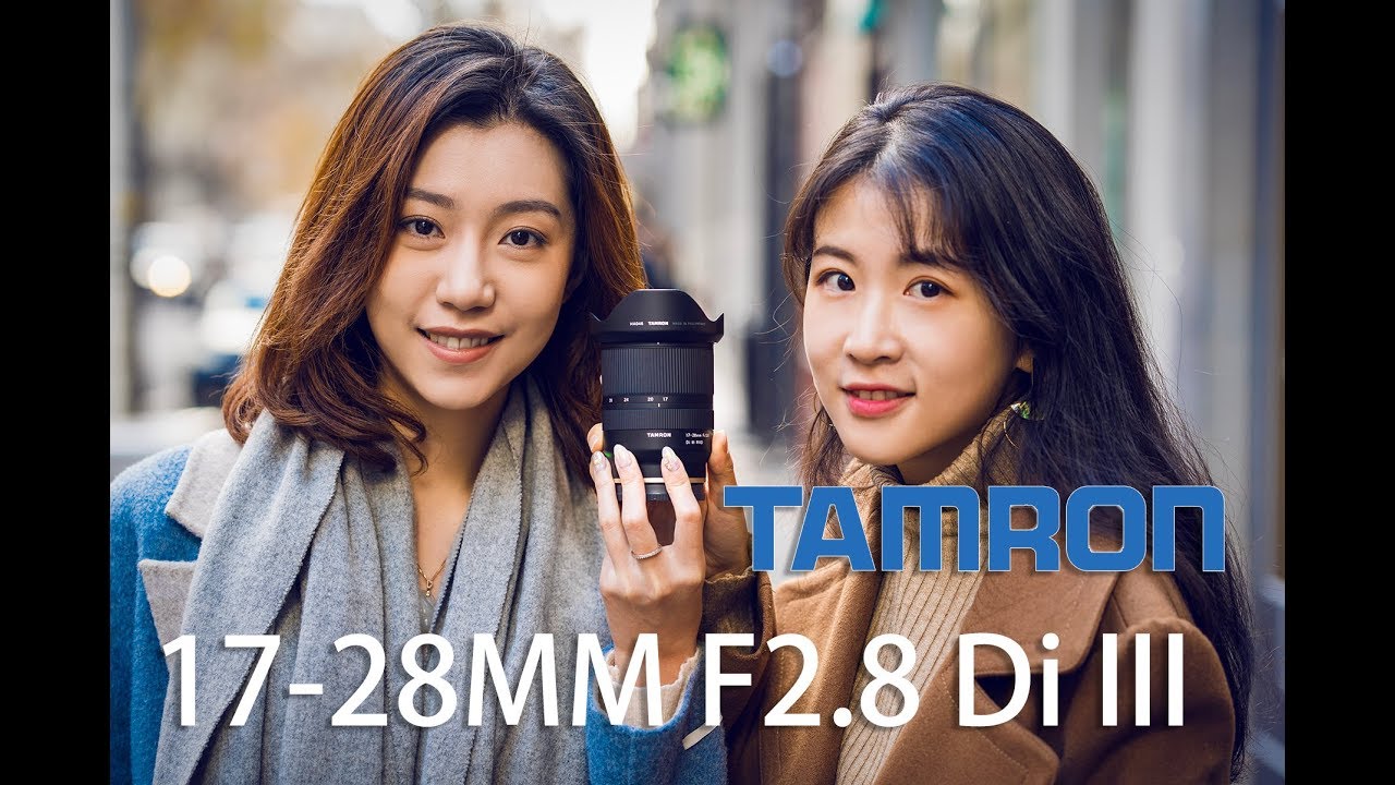 Tamron 17-28mm/f2.8 Di III RXD Hands-on and Full review - YouTube