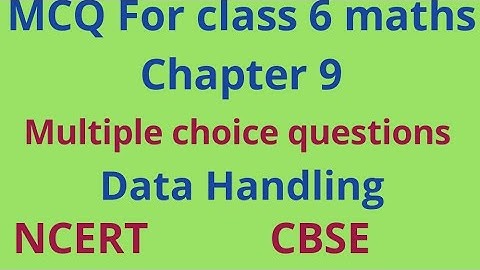 Mcqs for 6 class maths, chapter 9 || mcqs based on data handling class 6