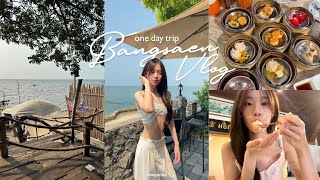 Bangsaen Vlog🌅 | one day trip with meeee! (liewpanisa)