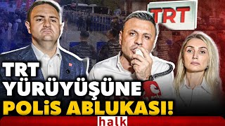 Chpnin Canlı Yayın Yürüyüşü Tomalarla Durduruldu Polis Chplileri Ablukaya Aldı, Arbede Çıktı