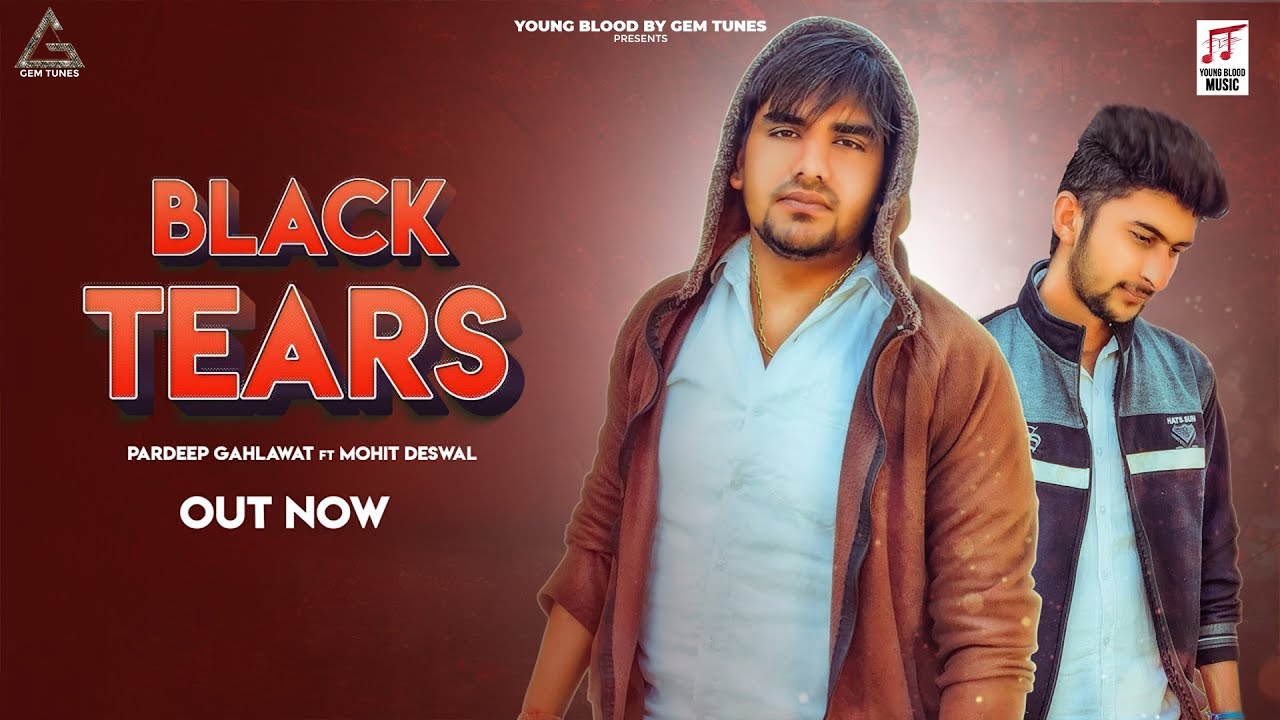 Obejrzyj Black Tears : Pardeep Gahlawat | Mohit Deswal | Kabira | Haryanvi Song w YouTube Obejrzyj Black Tears : Pardeep Gahlawat | Mohit Deswal | Kabira | Haryanvi Song w YouTube
