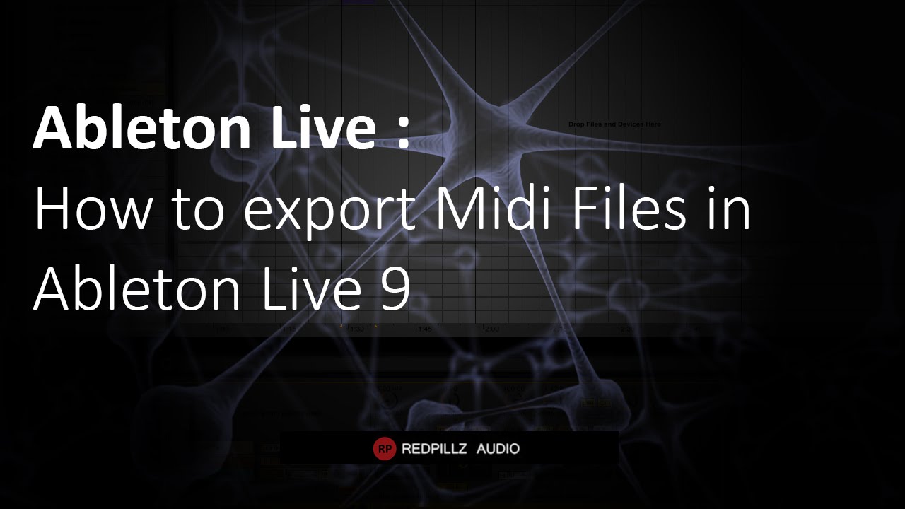 How to export Midi Files in Ableton Live 9 - YouTube