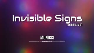 Monoss - Invisible Signs (Original Mix)