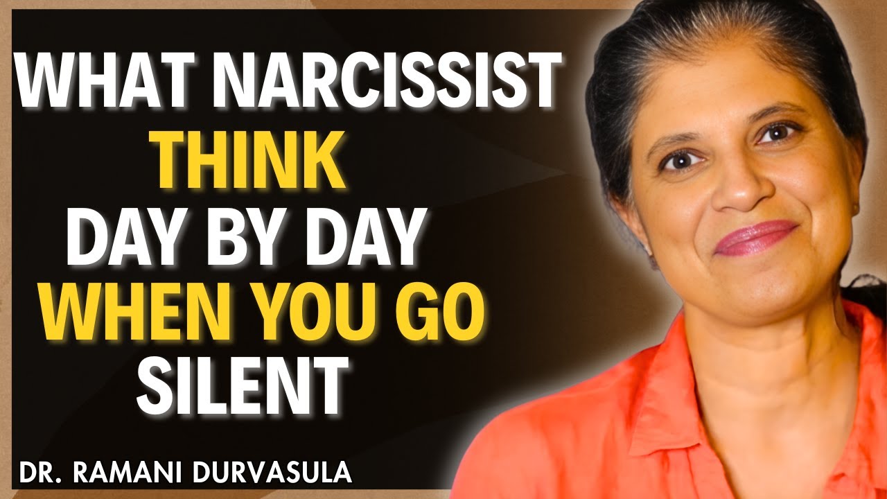 WHAT Narcissists Think Day by Day When You Go Silent DR RAMANI - YouTube