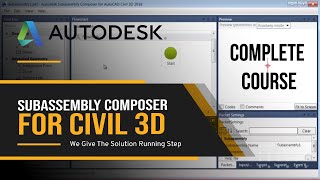 Subassembly Composer Course for Civil 3D