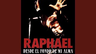 Video thumbnail of "RAPHAEL - Sombras"