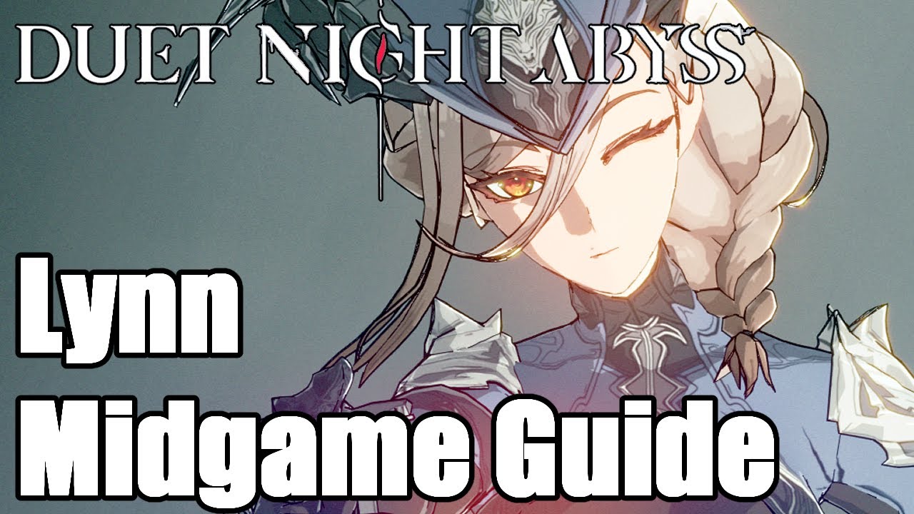 Полный разбор Линн: стратегия сборки в середине игры – Duet Night Abyss