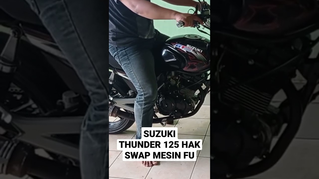 THUNDER HAK 2011 SWAP MESIN FU