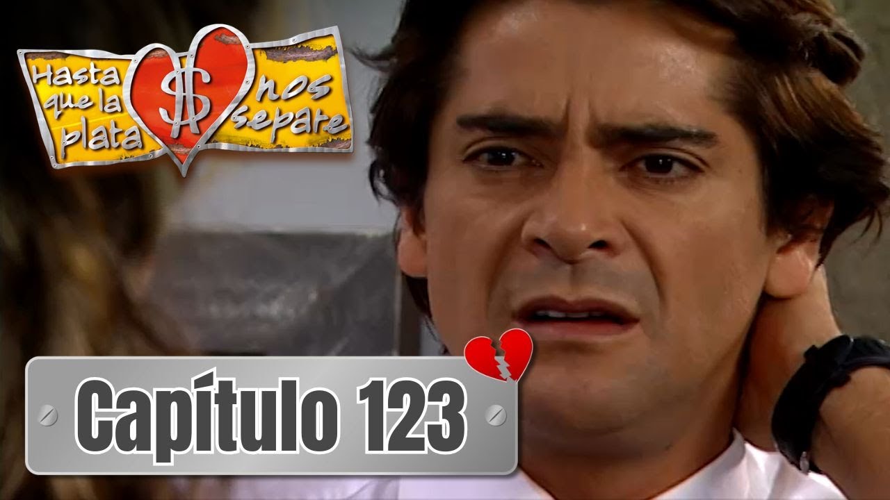 Hasta que la plata nos separe 2006 | Capítulo 123 | Méndez se entera de la supuesta estafa