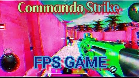 FPS Commando Strike Mission || Fps Commando Strike 3D