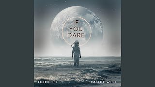 If You Dare (feat. Rachel West)