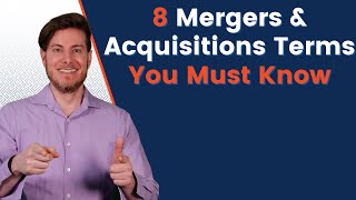 Mergers and Acquisitions Jargon | 8 Terms You Must Know!