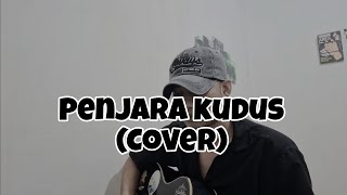 Download lagu PENJARA KUDUS- Henry Manullang (Cover)