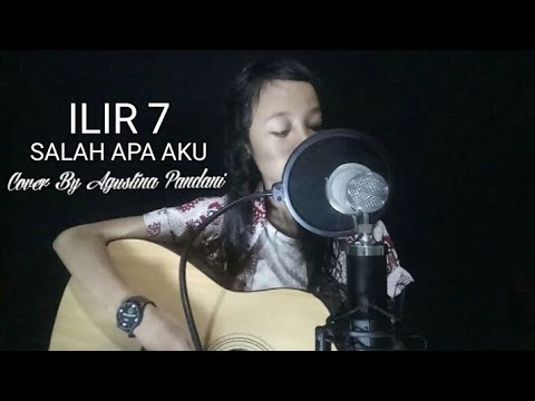 salah-apa-aku---ilir-7-(cover)-by-agustina-pandani-||-entah-apa-yang-merasukimu