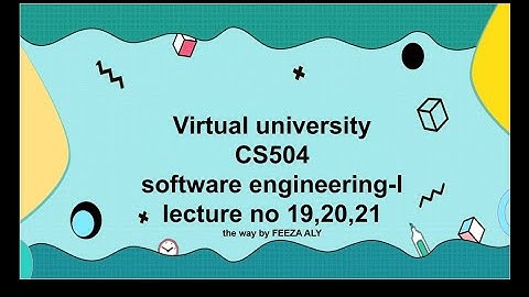 cs504 LECTURE NO 19,20,21 detailed/description/ highlighted handouts