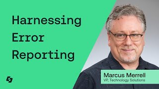 Harnessing Error Reporting | Sauce Labs