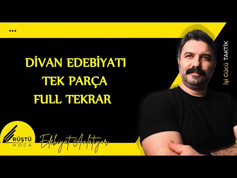 Divan Edebiyatı | TEK PARÇA | Full Tekrar | RÜŞTÜ HOCA