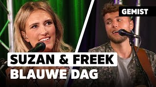 Suzan & Freek - Blauwe Dag | Live bij De 538 Ochtendshow chords