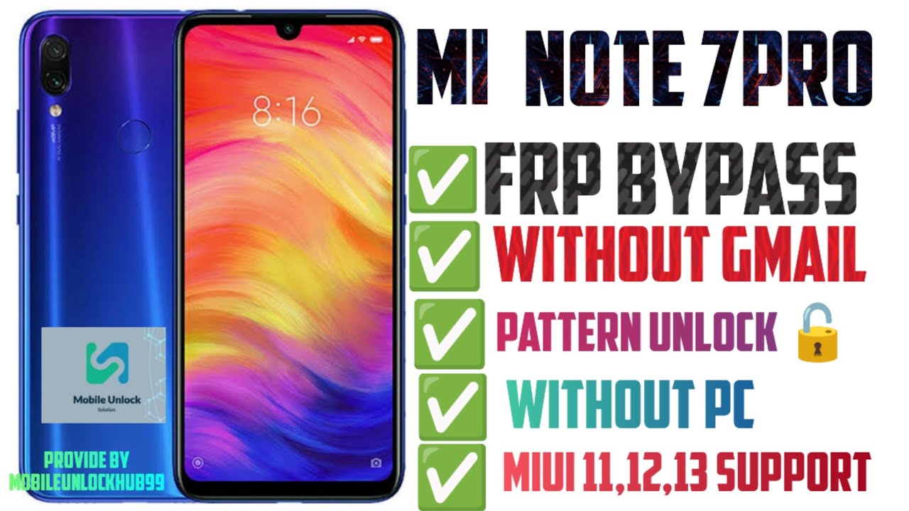 How To Remove Frp Lock Mi Note 7 Pro Mobile And How To Unlock Pattern How To Remove Frp Lock Mi Note 7 Pro Mobile And How To Unlock Pattern