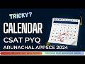 Master Calendar Problems| Previous Year Questions| Arunachal Pradesh APPSCCE CSAT 2026