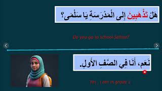 Arabic conversation for kids 3( Going to school)الذهاب إلى المدرسة