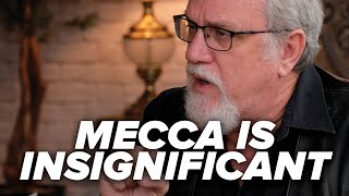 Mecca is Insignificant - The Search for Muhammad - Episode 15