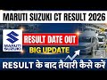Maruti Suzuki CT Exam Result 2026 Maruti Suzuki CT Result Kab Aayega 2026 Maruti CT Result