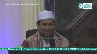 Zikir Akhir Zaman by Ust. Zulkifli M. Ali LC. MA.