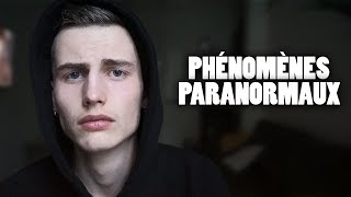 DES PHÉNOMÈNES PARANORMAUX DANS MON APPARTEMENT...(EXPLICATIONS)  TIM