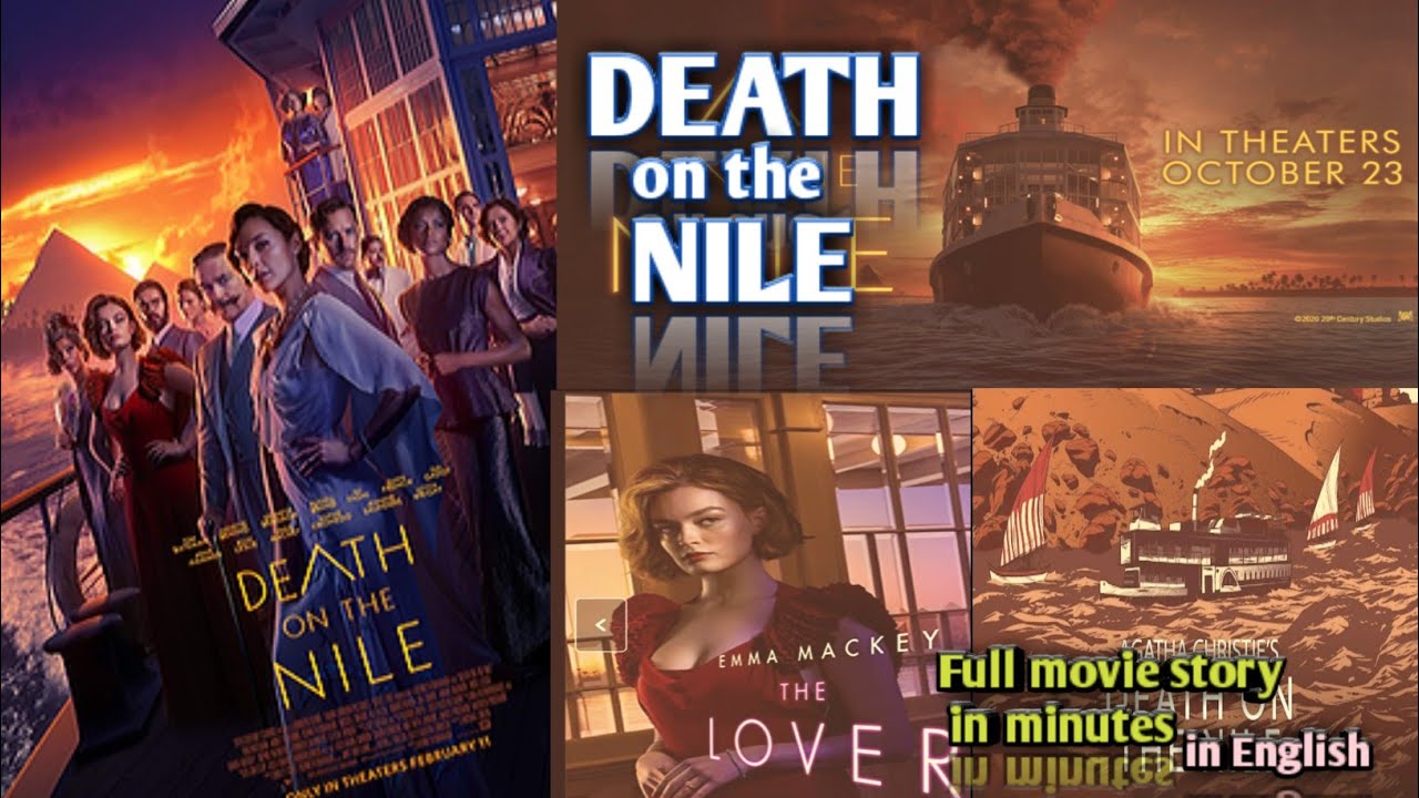 DEATH ON THE NILE movie 2022 | summary | full movie story |