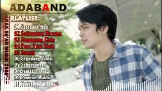ADA BAND | SETENGAH HATI X SETINGGINYA NIRWANA | LAGI PILIHAN TERBAIK TAHUN 200AN