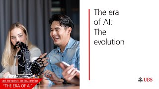 The era of AI - Episode 4 | UBS Trending Special Report